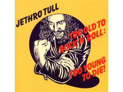 Jethro Tull - Too Old To Rock & Roll: Too Young To Die (CD)