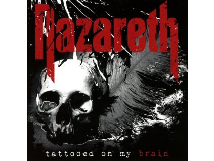 Nazareth - Tattooed On My Brain (CD)