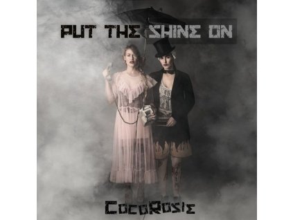 CocoRosie - Put The Shine On (CD)