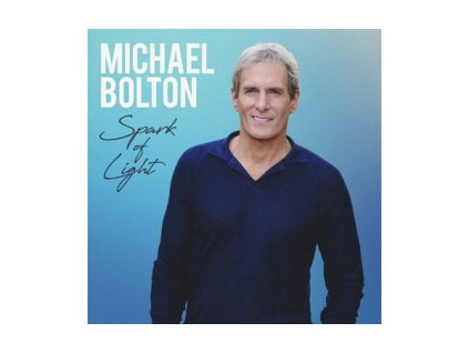 Michael Bolton - Spark Of Light (CD)