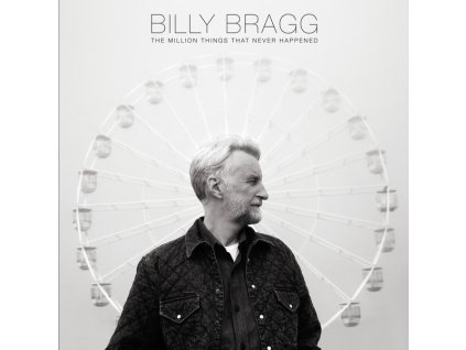Billy Bragg - The Million Things That Never Happened (CD)