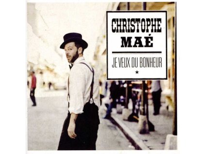 Christophe Maé - Je Veux Du Bonheur (CD)