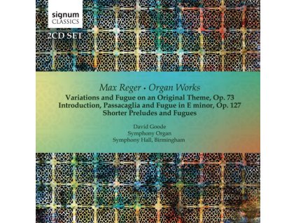 Max Reger (1873-1916) - Orgelwerke (CD)