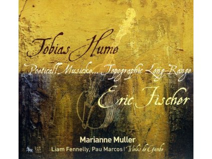 Tobias Hume (1569-1645) - Poeticall Musicke (CD)