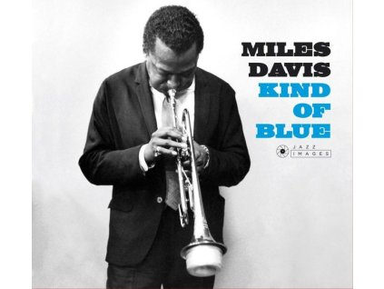 Miles Davis (1926-1991) - Kind Of Blue (Jazz Images) (CD)