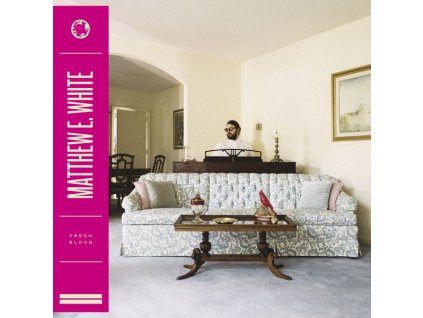 Matthew E. White - Fresh Blood (CD)