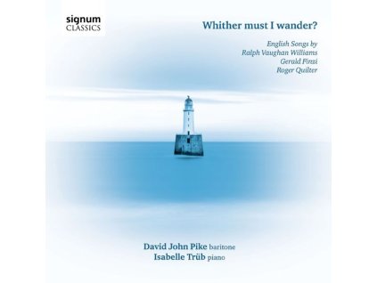 David John Pike - Whither must I wander (CD)