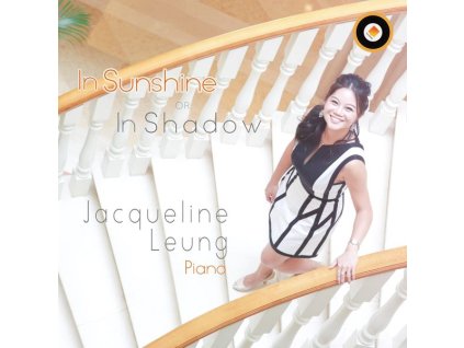 Jacqueline Leung - In Sunshine of In Shadow (CD)
