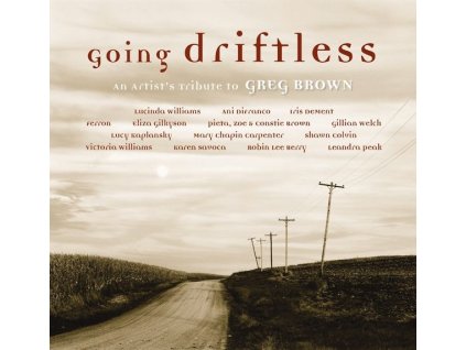 Various Artists - Going Driftless-Tribute to G. Brown (CD)