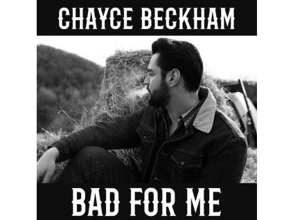 3238352 chayce beckham bad for me cd