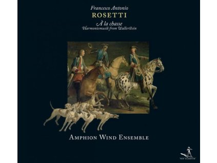 Antonio Rosetti (1750-1792) - Partiten für Bläser (Murray B2,B13,B18,B21) (CD)