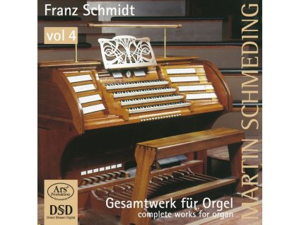Franz Schmidt (1874-1939) - Orgelwerke Vol.4 (SACD)