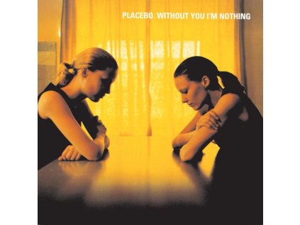 Placebo - Without You I'm Nothing (CD)