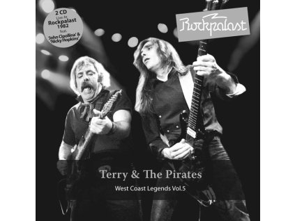 Terry & The Pirates - Rockpalast 1982: West Coast Legends Vol. 5 (CD)