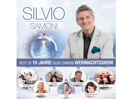 Best Of 10 Jahre Silvio Samoni Weihnachtsshow (CD)