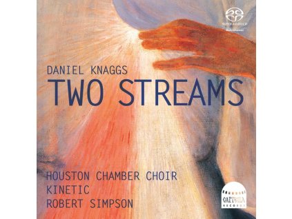 Daniel Knaggs - Two Streams (SACD)