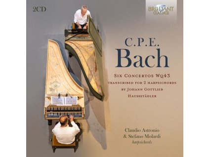Carl Philipp Emanuel Bach (1714-1788) - Hamburger Cembalokonzerte Wq.43 Nr.1-6 (in Transkriptionen für 2 Cembali von Johann Gottlieb Haußstädler ca.1778) (CD)