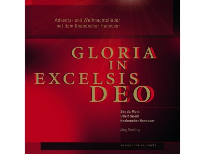 Knabenchor Hannover - Gloria in Excelsis Deo (CD)