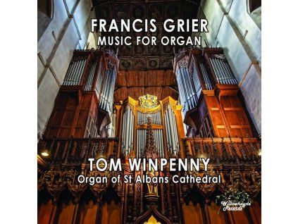 3313352 francis grier orgelwerke cd