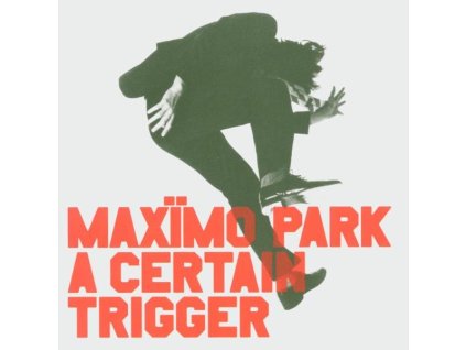 Maxïmo Park - A Certain Trigger (CD)