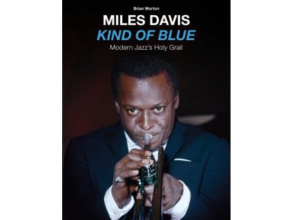 Miles Davis (1926-1991) - Kind Of Blue (CD)
