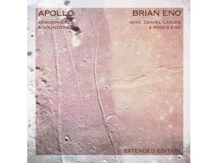 Brian Eno - Apollo: Atmospheres And Soundtracks (Extended Edition) (CD)