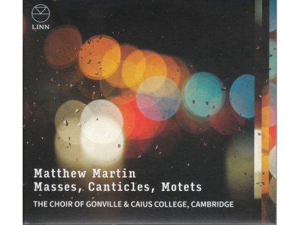 Matthew Martin - Messen, Canticles, Motetten (CD)