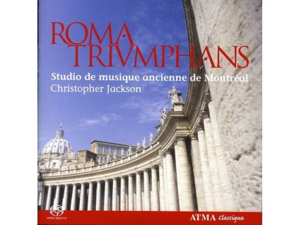 Studio de musique ancienne de Montreal - Roma Triumphans (SACD)