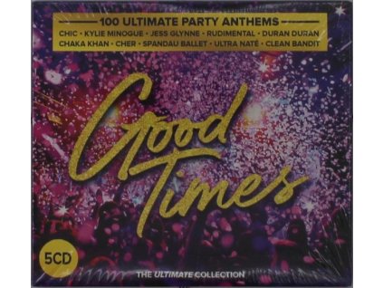Good Times: Ultimate Party Anthems (CD)