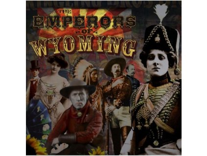 The Emperors Of Wyoming - The Emperors Of Wyoming (CD)