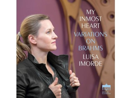 Luisa Imorde - My inmost Heart (Variations on Brahms) (CD)