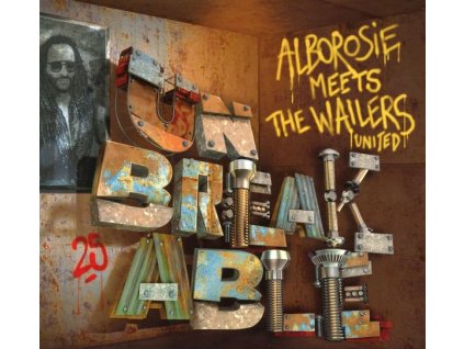 Alborosie & The Wailers - Meets The Wailers United - Unbreakable (CD)