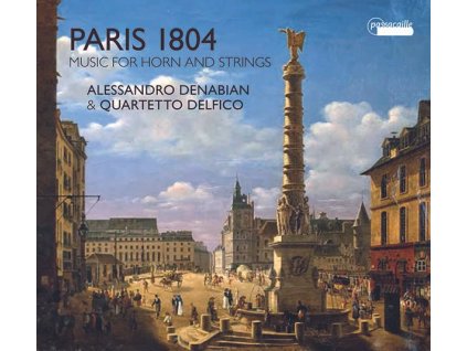 Alessandro Denabian & Quartetto Delfico - Paris 1804 (CD)