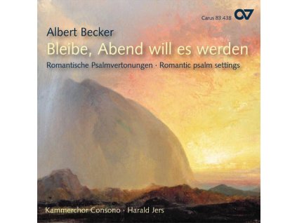 Albert Becker (1834-1899) - Geistliche Chorwerke (CD)