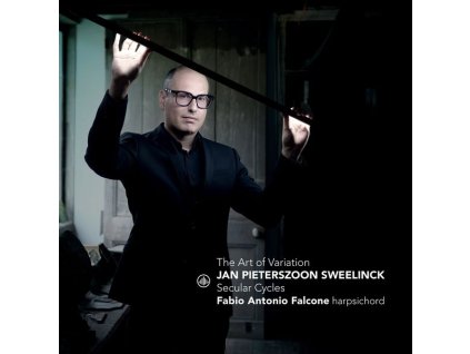 Jan Pieterszoon Sweelinck (1562-1621) - Cembalostücke - "The Art of Variation (CD)