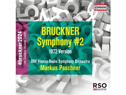 Anton Bruckner (1824-1896) - Bruckner 2024 "The Complete Versions Edition" - Symphonie Nr.2 c-moll WAB 102 (1872) (CD)
