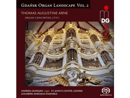 Gdansk Organ Landscape Vol.2 - Thomas Augustine Arne (SACD)