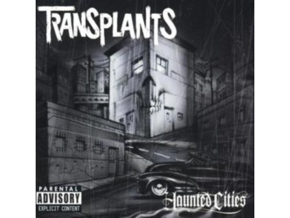 Transplants - Haunted Cities CD