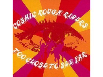 3391853 cosmic rough riders too close to see far cd