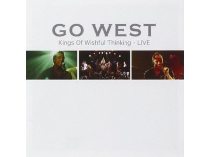 Go West - Kings Of Wishful Thinking - Live CD
