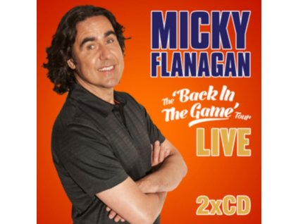 Micky Flanagan - The Back In The Game Tour Live (2 Discs) CD