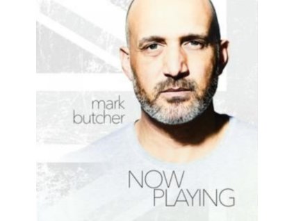 Mark Butcher Now Playing CD