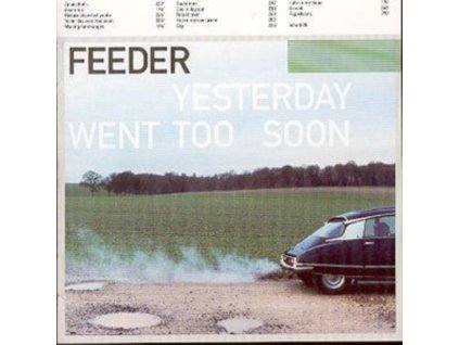 Feeder - Yesterday Went Too Soon CD