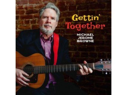 3393446 michael jerome browne gettin together cd