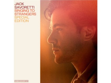 Jack Savoretti - Singing to Strangers (Special Edition) CD