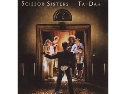 Scissor Sisters - Ta Dah CD