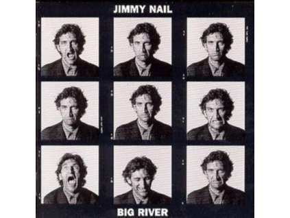 Jimmy Nail - Big River CD