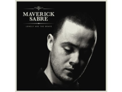 Maverick Sabre / Lonely Are The Brave CD