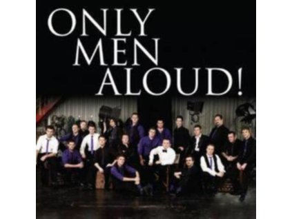 Only Men Aloud - Only Men Aloud (Last Choir Standing) CD