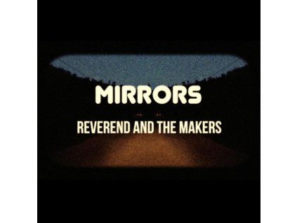 3394883 reverend and the makers mirrors cd